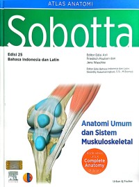 Image of [Sobotta Atlas Der Anatomie] Sobotta Atlas Anatomi  : Anatomi Umum, dan Sistem Muskuloskeletal, Edisi 25