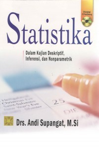 Statistika : Dalam kajian deskriptif, inferensi dan nonparametrik