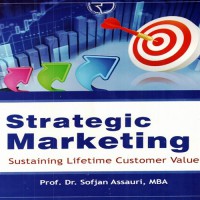 Strategic Marketing: Sustaining Lifetime Customer Value