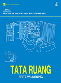 [Wohnraum Gestaltung. Bahasa Indonesia]
Tata Ruang