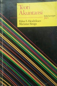 Image of [Accounting Theory. Bahasa Indonesia] Teori Akuntansi Jilid I, Edisi 4