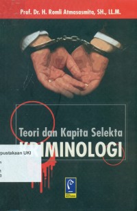 Image of Teori dan Kapita Selekta Kriminologi