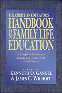 Image of The Christian Educator's Handbook on Family Education