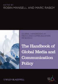 Image of The Handbook of Global Media and Communication Policy
