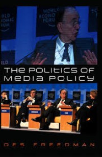 Image of The Politics of media policy