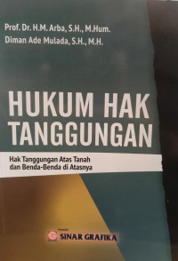 Image of Hukum Hak Tanggungan: Hak tanggungan atas tanah dan benda-benda di atasnya