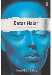 Image of [Within Reason: Rationality and Human Behavior. Bahasa Indonesia]
Batas Nalar dan Perilaku Manusia
