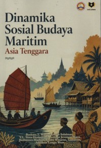 Image of Dinamika Sosial Budaya Maritim Asia Tenggara