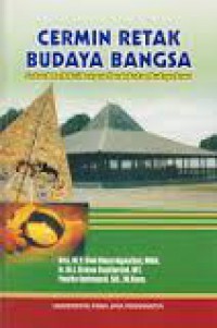Image of Cermin retak budaya bangsa: sebuah refleksi dengan pendekatan budaya Jawa