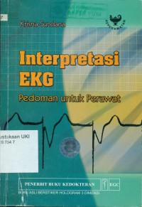 Interpretasi EKG: Pedoman untuk Perawat