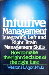 Image of Intuitive Management : integrating left and Right Brain Management Skills