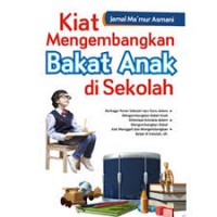 Image of Kiat mengembangkan bakat anak di sekolah