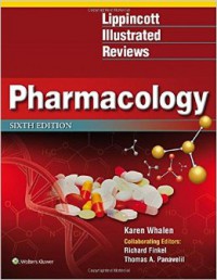 Lippincott Illustrated Reviews : Pharmacology