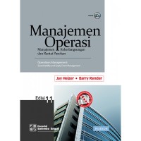 Image of [Operations management.Bah.Indonesia]
Manajemen operasi Edisi 11