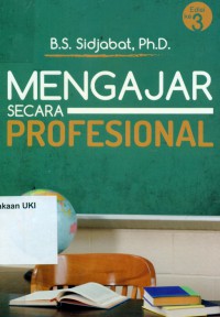 Mengajar Secara Profesional