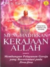 Image of Menghadirkan Kerajaan Allah