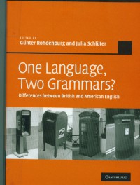 One language,two grammars ?: differences between British and American English