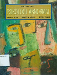 [Abnormal Psychology in a Changing World. Bahasa Indonesia]
Psikologi Abnormal , Edisi kelima jilid 1