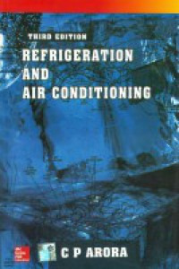 Refrigeration and Air Conditioning, Third Edition