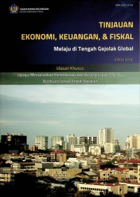 Image of Tinjauan Ekonomi, Keuangan , & Fiskal: Melaju di Tengah Gejolak Global 2019